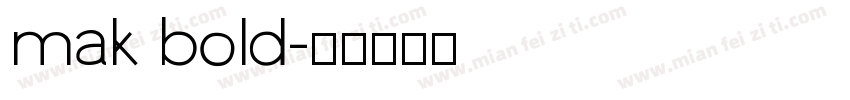 mak bold字体转换